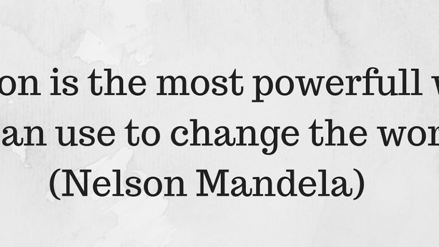 -Education%2Bis%2Bthe%2Bmost%2Bpowerfull%2Bweapon%2Bwe%2Bcan%2Buse%2Bto%2Bchange%2Bthe%2Bworld-%2B%2528Nelson%2BMandela%2529.jpg