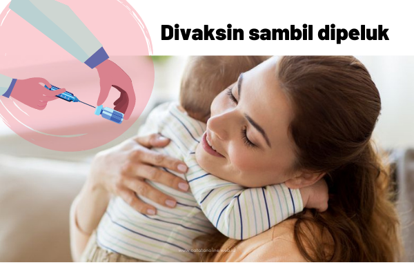 Divaksin sambil memeluk anak