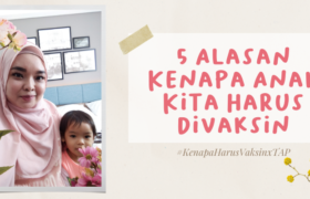 5 Alasan Kenapa Anak Kita Harus Vaksin