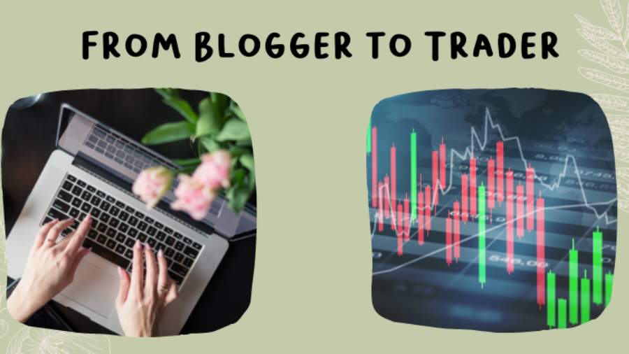 From Blogger to Trader